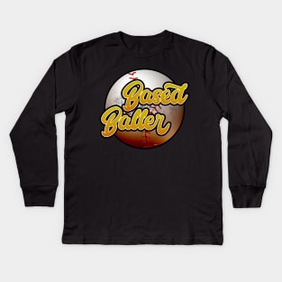 Based Baller Baseball Design Kids Long Sleeve T-Shirt